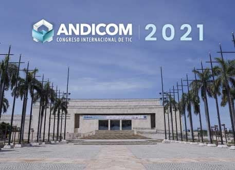 ANDICOM2021, reencuentro de la industria TIC en Cartagena de Indias